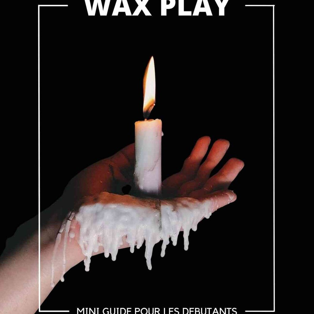 Wax Play