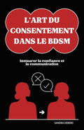 L'art du Consentement